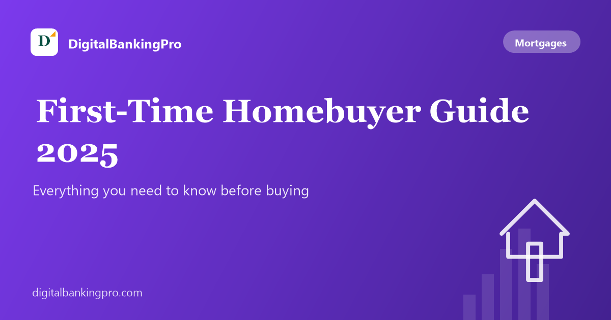 First-time homebuyer guide 2025